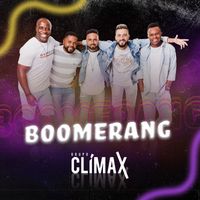 Grupo Clímax - Boomerang