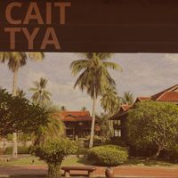 Cait - Tya
