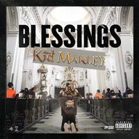 Kid Marley - Blessings