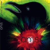 O.M.S. - Shoot the Crow
