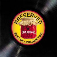 Stackridge - Preserved: Best Of Vol 2