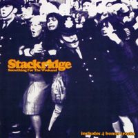 Stackridge - Something For The Weekend (Expanded Edition)