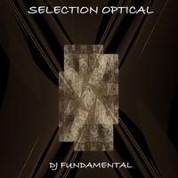 DJ Fundamental - Selection Optical