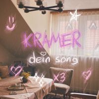 KRAMER - Dein Song