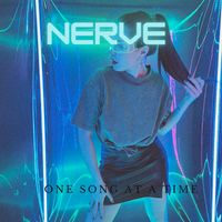 Nerve - One Song a at Time