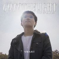 Smart - Go to the Light - EP (Explicit)