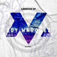 Joy Marquez - Libertad EP