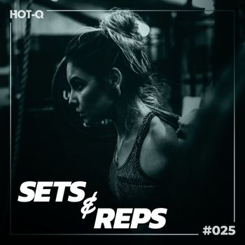Various Artists - Massive Sets & Reps 025 (Explicit)