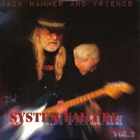 Jack Hammer - System Failure, Vol. 2