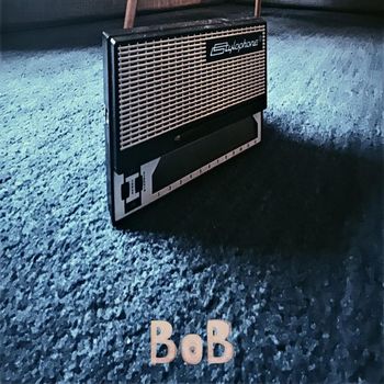 Bob - Bob (Still No Stylophone)