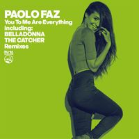Paolo Faz - You To Me Are Everything