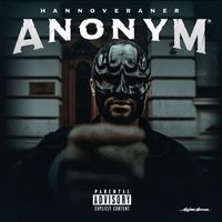 Anonym - Hannoveraner (Explicit)