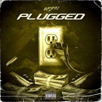 Wrath - Plugged (Explicit)