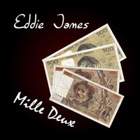 Eddie James - Mille Deux