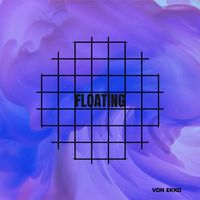 Von Ekko - Floating