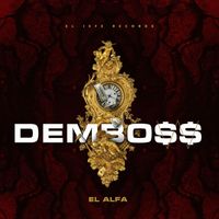 El Alfa - DEMBO$$