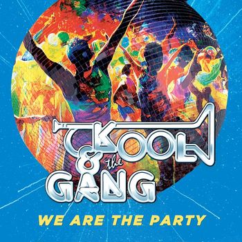 Kool & The Gang - We Are The Party