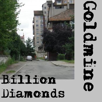 Goldmine - Billion Diamonds