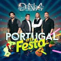 D.N.A - Portugal Em Festa