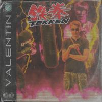 Valentin - Tekken (Explicit)