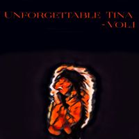 Tina Turner - Unforgettable Tina - , Vol. 1