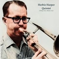 Herbie Harper - Herbie Harper Quintet (Analog Source Remaster 2023)