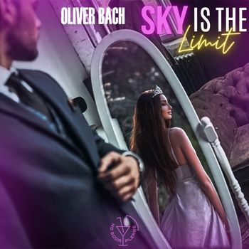Oliver Bach - Sky Is The Limit