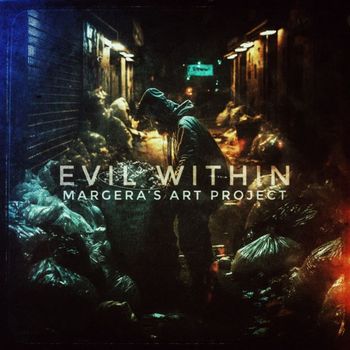 Margera's Art Project - Evil Within