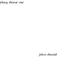 John David - okay (demo)