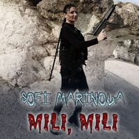 Sofi Marinova - Mili, mili