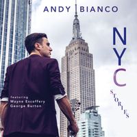 Andy Bianco - NYC Stories