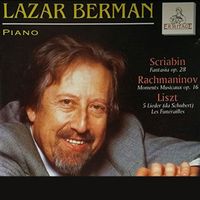 Lazar Berman - Lazar Berman, piano : Scriabin • Liszt • Rachmaninoff