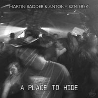 Martin Badder - A Place To Hide