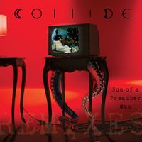 Collide - Son of a Preacher Man Remixes