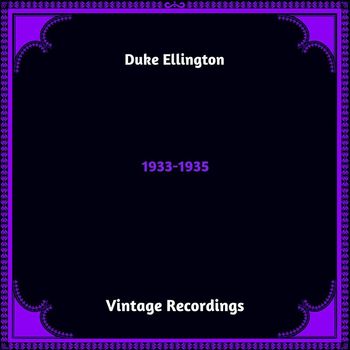 Duke Ellington - 1933-1935 (Hq remastered 2023)