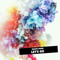 Edson Pride - Let's Go