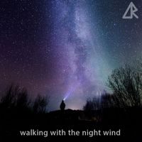 Opposite Reaction - Walking With the Night Wind