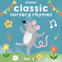 Nursery Rhymes 123 - Classic Nursery Rhymes, Vol. 3