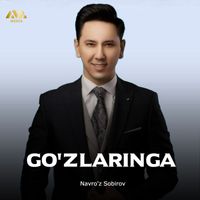 Navro'z Sobirov - Go'zlaringa