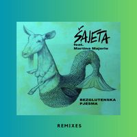 Šajeta - Bezglutenska Pjesma (Remixes)