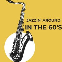 Manny Albam - Jazzin' Around In The 60's