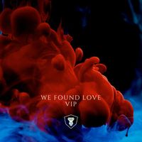 Swattrex - We Found Love VIP
