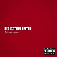 Gabriel Marini - Dedication Letter (Explicit)