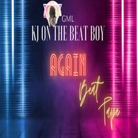 KJ On The Beat Boy - Again