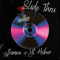 Zarina - Slide Thru (1)
