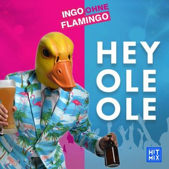Ingo ohne Flamingo - Hey Ole Ole