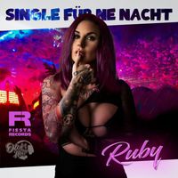 Ruby - Single für ne Nacht