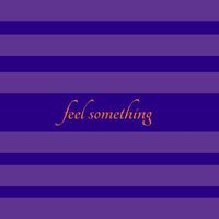 Noodle - Feel Something