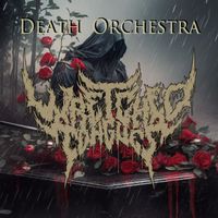 Wretched Tongues - Death Orchestra (Explicit)