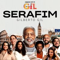Gilberto Gil - Serafim